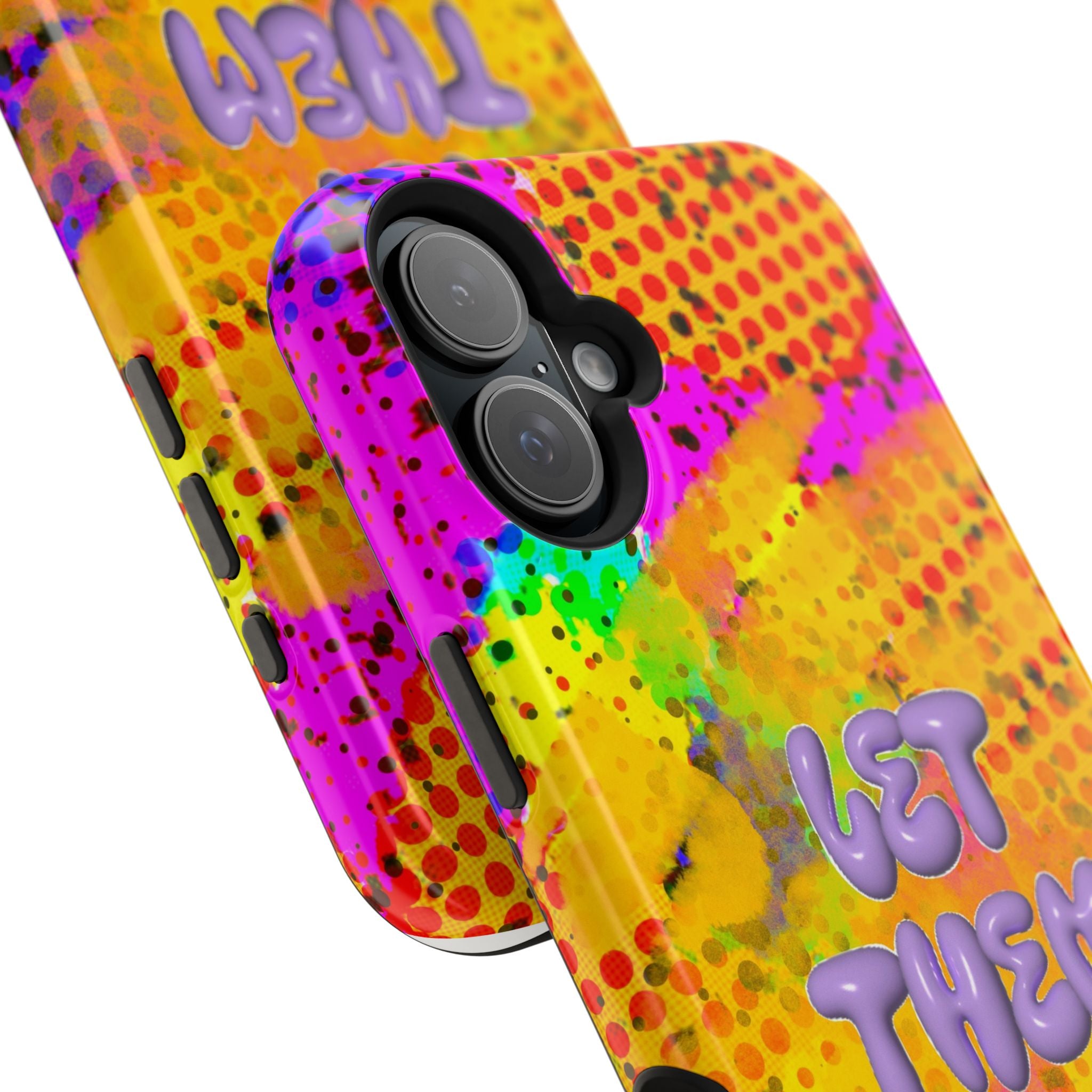 Phone Case — Colorful Pop Art “Let Them” Magnetic Impact-Resistant Case
