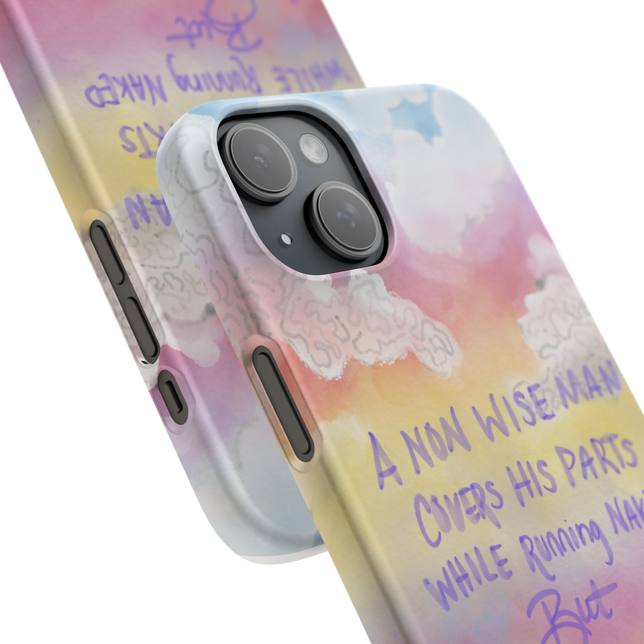 Phone Case — Pastel Cloud Quote ‘A Wise Man Covers His Face’ Protective Snap Case