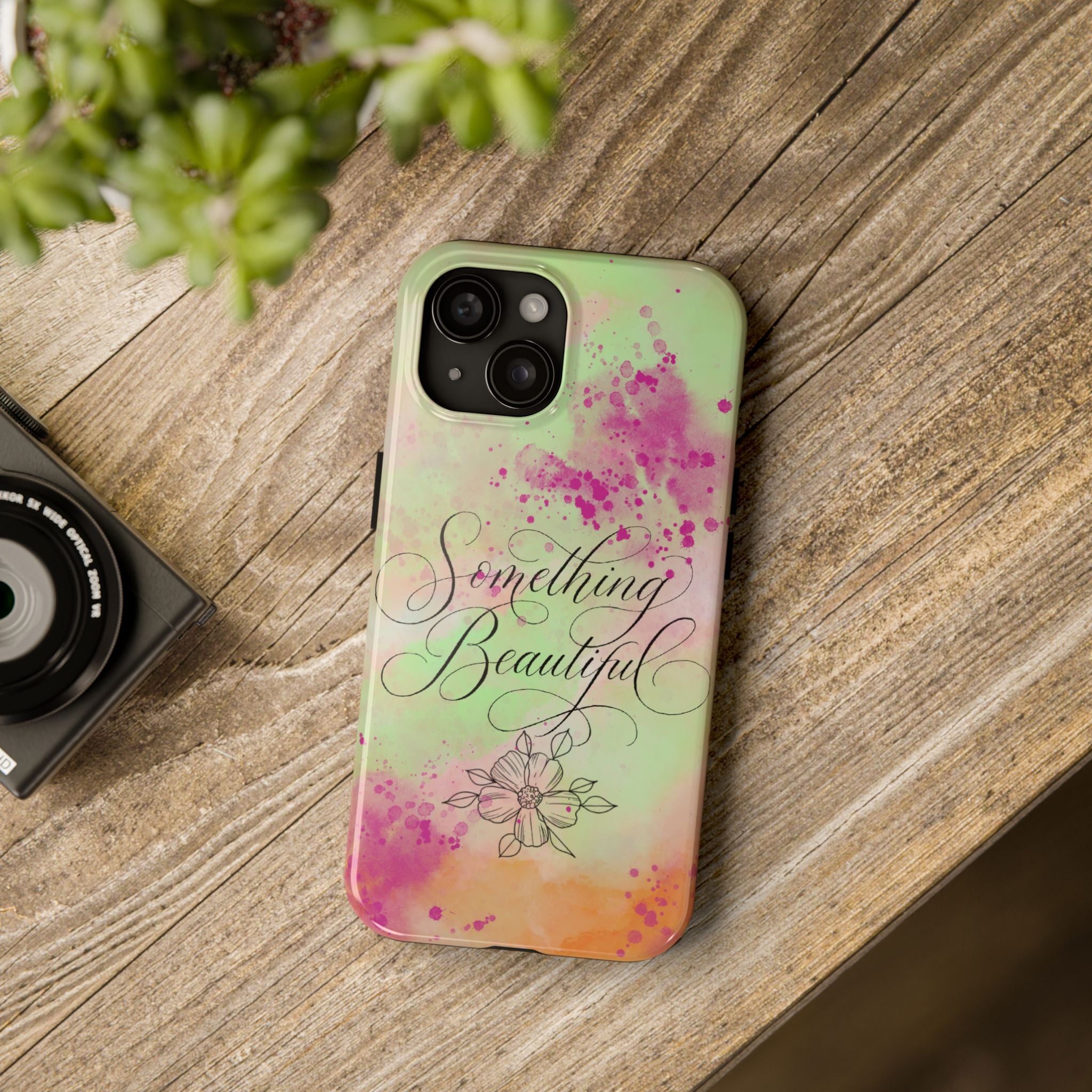 Tough Phone Case — "Something Beautiful" Watercolor Floral Protective Cover