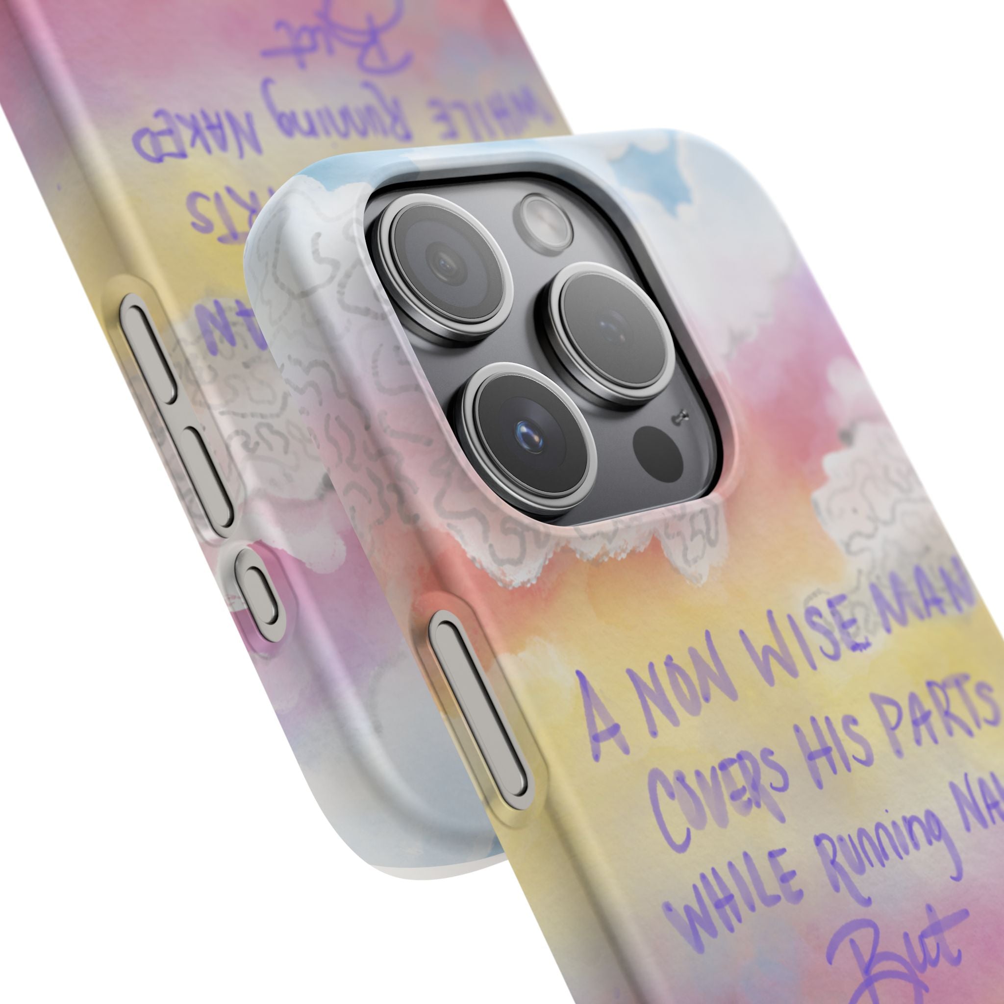Phone Case — Pastel Cloud Quote ‘A Wise Man Covers His Face’ Protective Snap Case