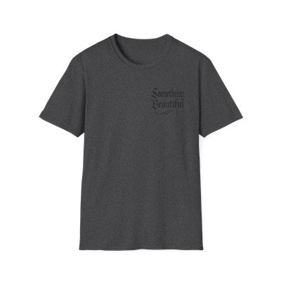 Something Beautiful Chest Script T-Shirt